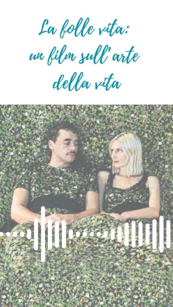 La folle vita